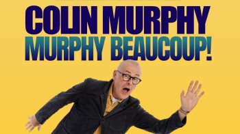 Colin Murphy 'Murphy Beaucoup' - Larne