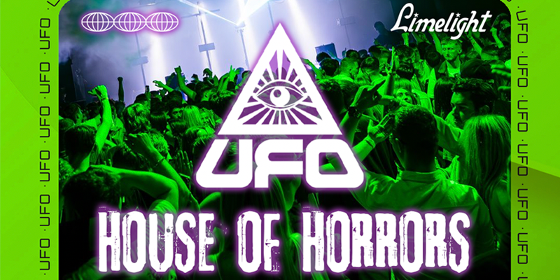 UFO HOUSE OF HORRORS · WED 30 OCT